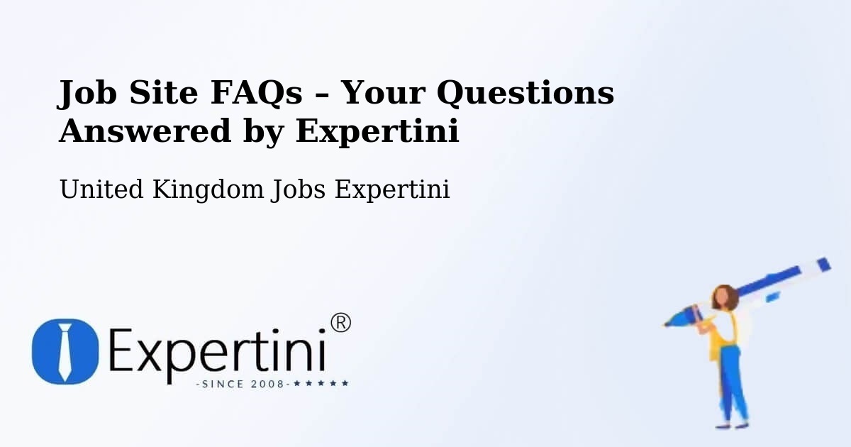 Job Site FAQs – Frequently Asked Questions – Devon - Devon, United Kingdom Jobs Expertini